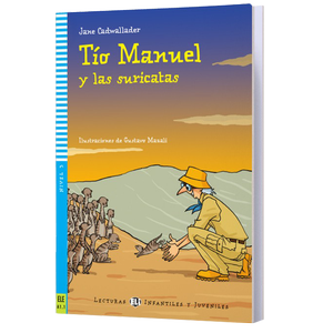 T�o Manuel y las suricatas