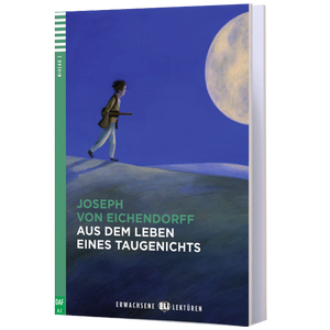 Aus dem Leben eines Taugenichts