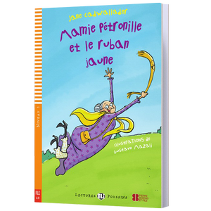 Mamie P�tronille et le ruban jaune