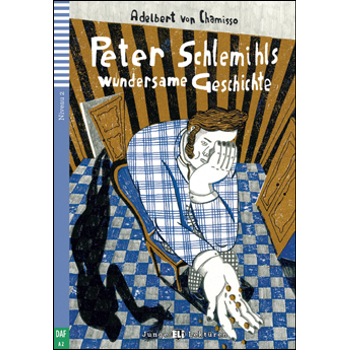 Peter Schlemihls wundersame Geschichte