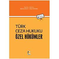 Adalet Yaynevi Trk Ceza Hukuku zel Hkmler Mahmut Koca / lhan zlmez