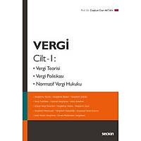 Sekin Yaynlar  Vergi Cilt  1 Vergi Teorisi, Vergi Politikas, Normatif Vergi Hukuku Cokun Can Aktan