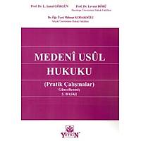 Yetkin Yaynevi Medeni Usul Hukuku (Pratik almalar) L. anal Grgn ,Levent Br ,Mehmet Kodakolu