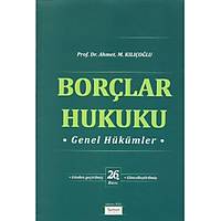 Turhan Kitabevi Borçlar Hukuku Genel Hükümler Ahmet M. Kılıçoğlu