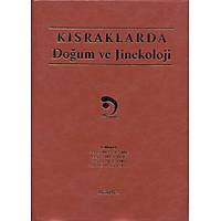 Medipres KISRAKLARDA DOUM VE JNEKOLOJ (2. Bask)Mustafa Kaymaz, Murat Fndk, Ali Rivanl