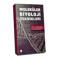 Hipokrat Kitabevi     Moleküler Biyoloji Teknikleri Doç. Dr. Ajda Çoker Gürkan, Doç. Dr. Pınar Obakan Yerlikaya, Doç. Dr. Elif Damla Arısan