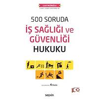 Sekin Yaynevi 500 Soruda  Sal ve Gvenlii Hukuku Ltfi ncirliolu