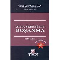 Yetkin Yaynevi Zina Sebebiyle Boanma mer Uur Gencan