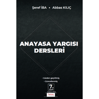 Turhan Kitabevi,  ANAYASA YARGISI DERSLER eref Iba, Abbas Kl