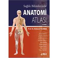 Nobel Tıp   Sağlık Bilimlerinde Anatomi Atlası Mehmet Yıldırım