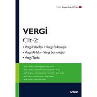 Sekin Yaynlar  Vergi, Cilt  2 Vergi Felsefesi, Vergi Psikolojisi, Vergi Ahlak, Vergi Sosyolojisi, Vergi Tarihi Cokun Can Aktan