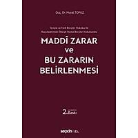 Sekin Yaynlar  svire ve Trk Borlar Hukuku ile Karlatrmal Olarak Roma Borlar Hukukunda Maddi Zarar ve Bu Zararn Belirlenmesi