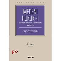 Sekin Yaynlar , Temel Hukuk Dizisi Medeni Hukuk  I Temel Hukuk Dizisi (Balang Hkmleri  Kiiler Hukuku  Aile Hukuku) Sleyman Ylmaz