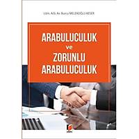 Adalet Yaynevi  Arabuluculuk ve Zorunlu Arabuluculuk Burcu Melekolu Keser 