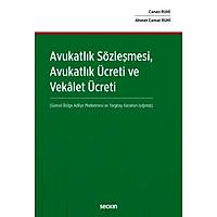 Sekin Avukatlk Szlemesi Avukatlk creti ve Vekalet creti Canan Ruhi, Ahmet Cemal Ruhi Sekin Yaynlar