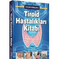 Tiroid Hastalıkları Kitabı Taylan Kabalak İstanbul Tıp Kitabevleri