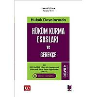 Adalet Hukuk Davalarnda Hkm Kurma Esaslar ve Gereke Zeki Gztok Adalet Yaynevi