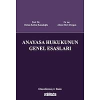 On ki Levha Yaynlar, Anayasa Hukukunun Genel Esaslar Osman Korkut Kanadolu, Ahmet Mert Duygun