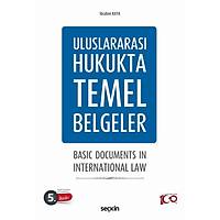 Sekin Yaynevi Uluslararas Hukukta Temel Belgeler brahim Kaya