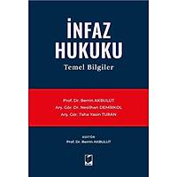 Adalet Yaynevi  nfaz Hukuku Temel Bilgiler Berrin Akbulut, Neslihan Demirkol, Taha Yasin Turan