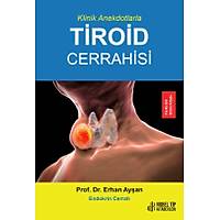 Nobel Tp , Klinik Anekdotlarla Tiroid Cerrahisi Erhan Ayan