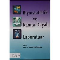 Týbbi Yayýnlar Merkezi  Biyoistatistik ve Kanýta Dayalý Laboratuar  Osman Evliyaoðlu