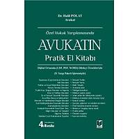 Adalet Yaynevi zel Hukuk Yarglamasnda Avukatn Pratik El Kitab  Halil Polat
