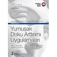 Dnya Tp Kitabevi Kozmetik Dermatolojide Prosedrler: Yumuak Doku Arttrm Uygulamalar Alev Eken