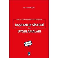 Adalet YayneviABD ve Latin Amerika lkelerinde Bakanlk Sistemi ve Uygulama Adnan Kklar