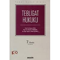 Sekin Yaynevi Tebligat Hukuku Murat Atal brahim Ermenek S. Hilal nc