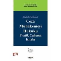 Sekin Yaynevi Ceza Muhakemesi Hukuku Pratik alma Kitab Cumhur ahin Neslihan Gktrk