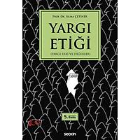 Sekin Yaynevi Yarg Etii (Yarg Erki ve Deerler) Selma etiner