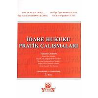 Yetkin Yaynevi dare Hukuku Pratik almalar Ali D. Ulusoy ,Serdar Ylmaz ,F.Betl Damar,tak ,Ouzhan Gzel