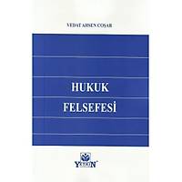 Yetkin Yaynevi Hukuk Felsefesi Vedat Ahsen Coar