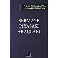 Legal Yayýncýlýk Sermaye Piyasasý Araçlarý Ali Ýhsan Karacan Esra Eriþir Karacan