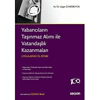 Sekin Yaynevi Yabanclarn Tanmaz Alm ile Vatandalk Kazanmalar Uygar Gnerbyk