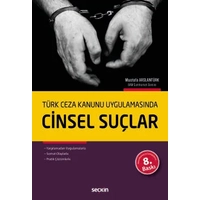 Sekin Yaynlar  Cinsel Sular Trk Ceza Kanunu Uygulamasnda Mustafa Arslantrk