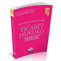 Sava Yaynlar, Ticaret Hukuku Ticari letme irketler Kymetli Evrak Aye Sarca