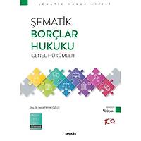 Sekin Yaynevi ematik Borlar Hukuku Genel Hkmler Betl Tiryaki zlk