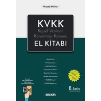 Sekin Yaynlar ,  KVKK Kiisel Verilerin Korunmas Kanunu El Kitab, Mustafa Baysal