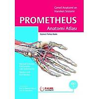 Palme Yayýnevi  Anatomi Atlasý Prometheus Cilt 1 Erik Schulte