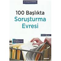 Sekin Yaynevi Soruturma Evresi 100 Balkta Cneyd Altparmak