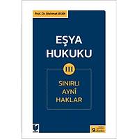 Adalet Yaynevi Eya Hukuku III (Snrl Ayni Haklar) Mehmet Ayan