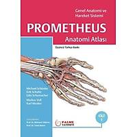 Palme Yayınevi  Prometheus Anatomi Atlası Genel Anatomi ve Hareket Sistemi Cilt 1, Prof. Dr. Mehmet Yıldırım, Prof. Dr. Tania Marur