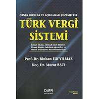 Der Yayýnevi Örnek Sorular ve Açýklamalý Çözümlerle Türk Vergi Sistemi Binhan Elif Yýlmaz