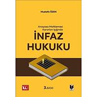 Adalet Yaynevi Anayasa Mahkemesi Kararlar Inda nfaz Hukuku Mustafa zen