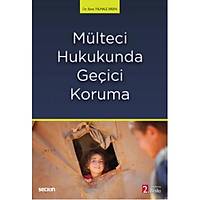 Sekin Mlteci Hukukunda Geici Koruma Esra YILMAZ EREN