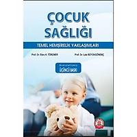 Ankara Nobel ocuk Sal Temel Hemirelik Yaklamlar Geniletilmi 3. Bask  Prof. Dr. Lale Bykgnen , Prof. Dr. Ebru K. Trner