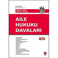 Adalet Aklamal tihatl Uygulamal Gerekeli Aile Hukuku Davalar - Emin ahin Adalet Yaynevi