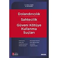 Sekin Yaynlar   Dolandrclk - Sahtecilik - Gveni Ktye Kullanma Sular Gani Kaml, Gkhan Taneri